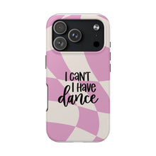 Load image into Gallery viewer, I Can't, I Have Dance -Pink Swirl Protective Cover