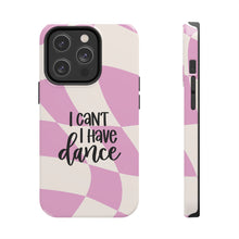 Load image into Gallery viewer, I Can't, I Have Dance -Pink Swirl Protective Cover