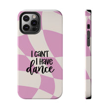 Load image into Gallery viewer, I Can't, I Have Dance -Pink Swirl Protective Cover