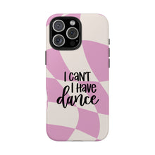 Load image into Gallery viewer, I Can't, I Have Dance -Pink Swirl Protective Cover