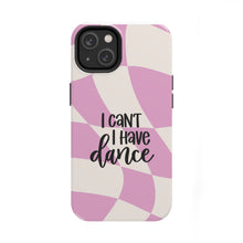 Load image into Gallery viewer, I Can't, I Have Dance -Pink Swirl Protective Cover