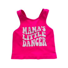 Load image into Gallery viewer, New Mama’s Little Dancer Crops